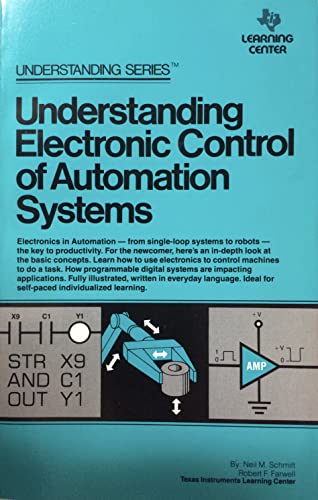 9780895120526: Understanding electronic control of automation systems (Understanding series)