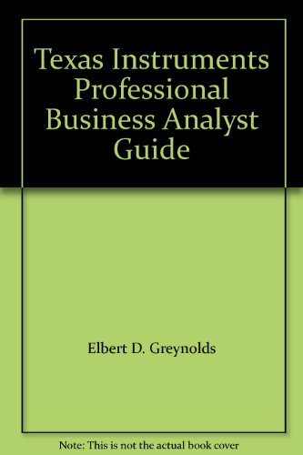 Beispielbild fr Texas Instruments Professional Business Analyst Guide zum Verkauf von Better World Books