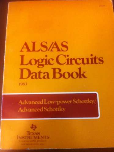 Stock image for Als/As Logic Circuits Data Book for sale by ThriftBooks-Atlanta