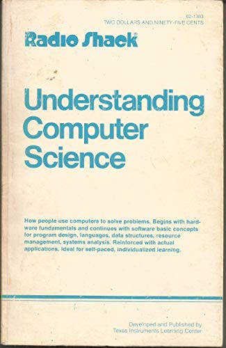 Imagen de archivo de Understanding Computer Science a la venta por Hawking Books
