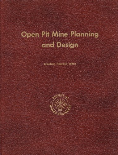 9780895202536: Open Pit Mine Planning and Design