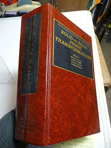 Stock image for Proceedings of an International Conference on Solid [to] Solid Phase Transformations for sale by Books From California