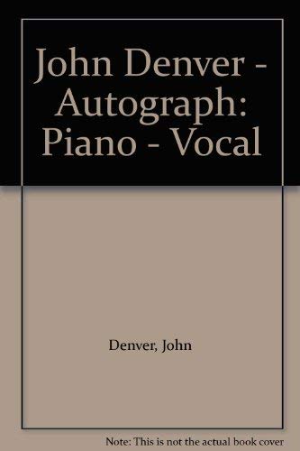 9780895240859: John Denver - Autograph: Piano - Vocal