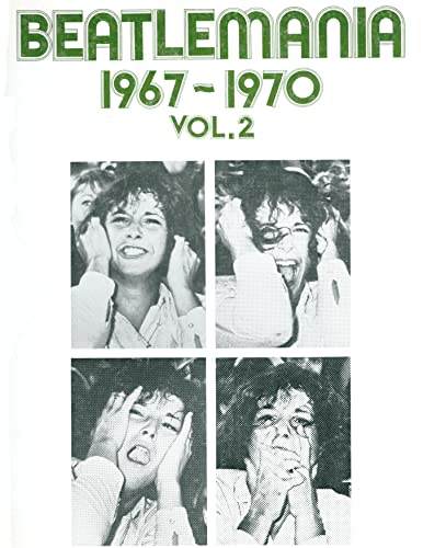 Beispielbild fr Beatlemania, 1967-1970 zum Verkauf von medimops