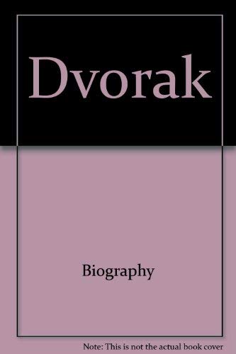 9780895242068: Dvorak (Illustrated Lives of the Great Composers Series)