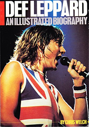 9780895242662: Def Leppard: An Illustrated Biography