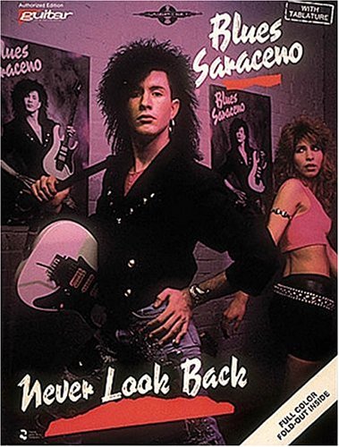 9780895244543: Blues Saraceno - Never Look Back by Blues Saraceno (1989-10-01)