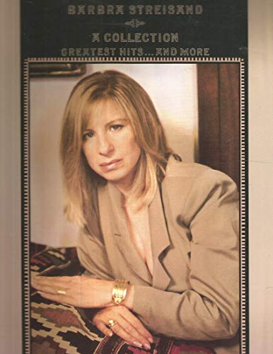 9780895245045: Barbra Streisand - A Collection: Greatest Hits... and More- Piano, Vocal, Guitar