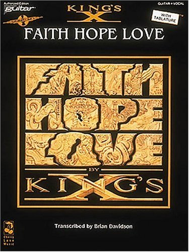 9780895246493: King's X - Faith, Hope, Love [Paperback] by King's X