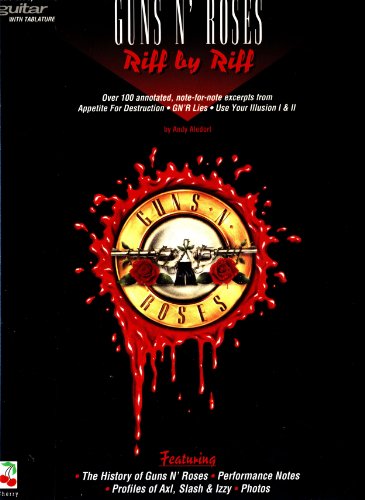 Beispielbild fr Riff By Riff. Gitarre, Tabulatur: Riff by Riff - Featuring the History of "Guns N' Roses" Performance Notes, Profiles of Axl, Slash and Izzy, Photos zum Verkauf von medimops