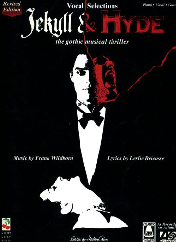Imagen de archivo de Jekyll and Hyde: The Gothic Musical Thriller: Revised Vocal Selections a la venta por BooksRun