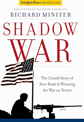 Beispielbild fr Shadow War: The Untold Story of How Bush is Winning the War on Terror zum Verkauf von HPB-Red