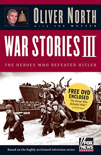 9780895260147: War Stories III: The Heroes Who Defeated Hitler (with DVD)