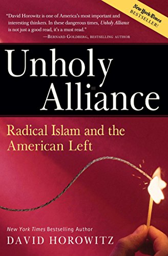 9780895260260: Unholy Alliance: Radical Islam And the American Left