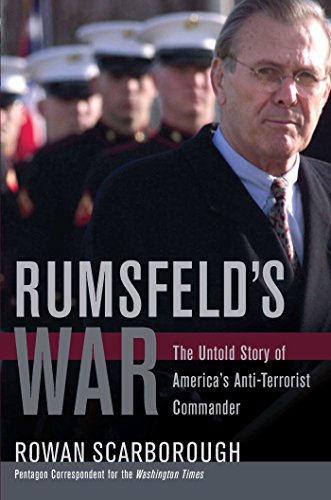 Beispielbild fr Rumsfeld's War: The Untold Story of America's Anti-Terrorist Commander zum Verkauf von Your Online Bookstore