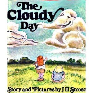 Stock image for The Cloudy Day for sale by ThriftBooks-Dallas