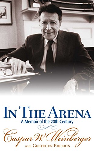 Stock image for In the Arena: A Memoir of the 20th Century for sale by ThriftBooks-Atlanta