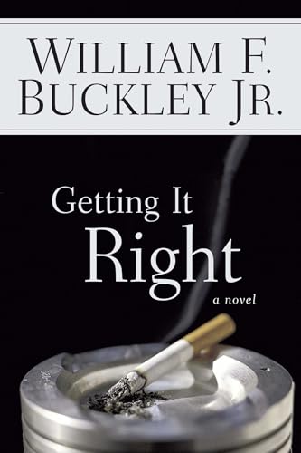 9780895261380: Getting It Right: A Novel