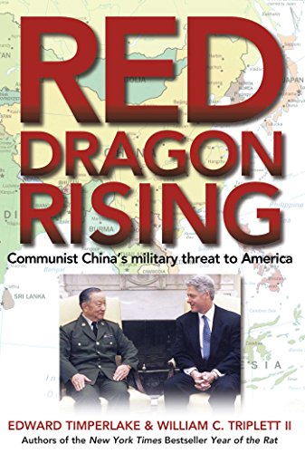 Imagen de archivo de RED DRAGON RISING: Communist China's Military Threat to America a la venta por Russ States