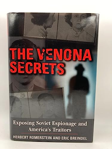 9780895262752: The Venona Secrets: Exposing Soviet Espionage and America's Traitors