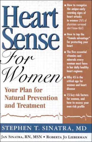 Beispielbild fr Heart Sense for Women : Your Plan for Natural Prevention and Treatment zum Verkauf von Better World Books