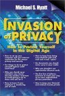 Imagen de archivo de Invasion of Privacy: How to Protect Yourself in the Digital Age a la venta por Wonder Book