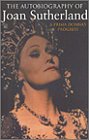 9780895263087: Autobiography of Joan Sutherland: A Prima Donna's Progress