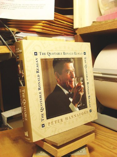 Imagen de archivo de The Quotable Ronald Reagan a la venta por Better World Books