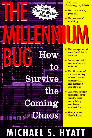 Stock image for The Millennium Bug: How to Survive the Coming Chaos for sale by Wonder Book