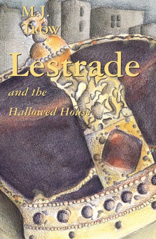 Beispielbild fr Lestrade and the Hallowed House (Sholto Lestrade Mystery Series, Vol 3) zum Verkauf von HPB-Movies
