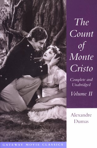 Beispielbild fr The Count of Monte Cristo: Gateway Movie Classics (Volume II) zum Verkauf von Top Notch Books