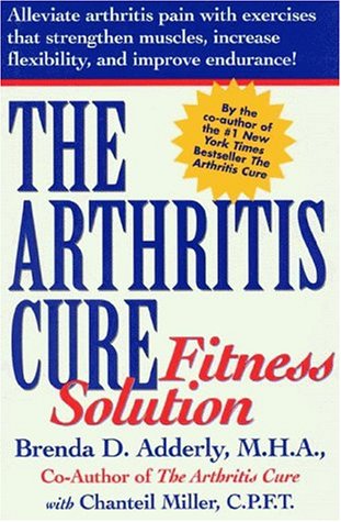 Beispielbild fr The Arthritis Cure Fitness Solution zum Verkauf von Wonder Book