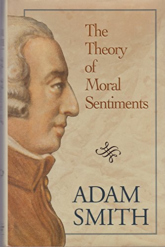 Stock image for The Theory of Moral Sentiments for sale by Half Price Books Inc.
