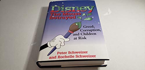 Beispielbild fr Disney: The Mouse Betrayed zum Verkauf von ThriftBooks-Atlanta