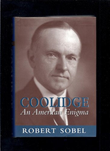 Imagen de archivo de Coolidge : An American Enigma a la venta por Better World Books: West