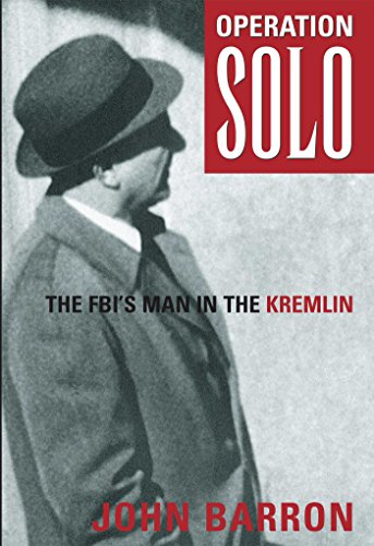 Beispielbild fr Operation Solo: The FBI's Man in the Kremlin zum Verkauf von Wonder Book