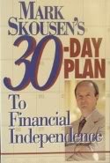 Beispielbild fr Mark Skousen's 30-Day Plan to Financial Independence zum Verkauf von Wonder Book