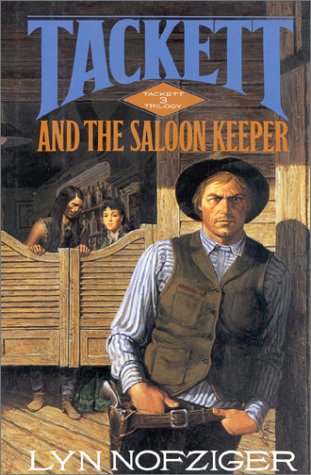 Imagen de archivo de Tackett and the Saloon Keeper (Tackett Trilogy, 3) a la venta por Front Cover Books