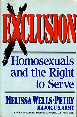 9780895265043: Exclusion: Homosexuals and the Right to Serve