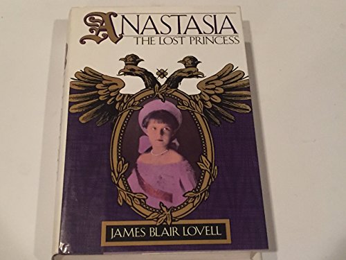 Stock image for Anastasia: The Lost Princess for sale by SecondSale