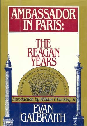 Imagen de archivo de Ambassador in Paris: The Reagan Years a la venta por Jenson Books Inc