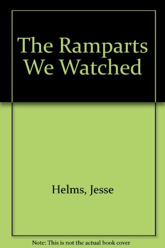 9780895266095: The Ramparts We Watched