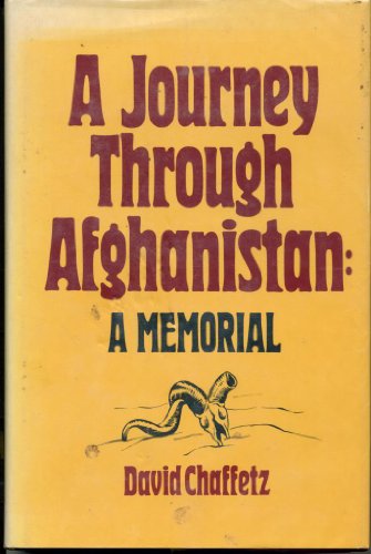 Beispielbild fr A Journey through Afghanistan: A Memorial zum Verkauf von Wonder Book