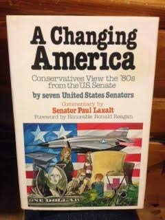 Imagen de archivo de Changing America: A View from the United States Senate a la venta por Wonder Book