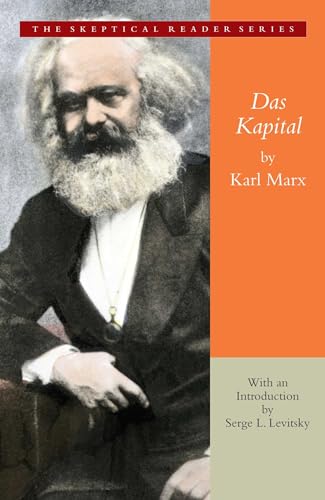 9780895267115: Das Kapital: A Critique of Political Economy (Skeptical Reader)