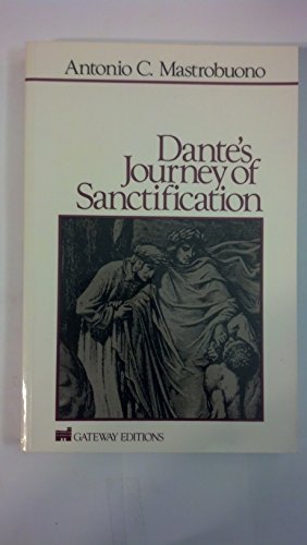 9780895267412: Dante's Journey of Sanctification