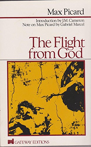 Stock image for The Flight From God for sale by Ergodebooks