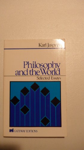Imagen de archivo de Philosophy and the World: Selected Essays and Lectures (English and German Edition) a la venta por Books of the Smoky Mountains