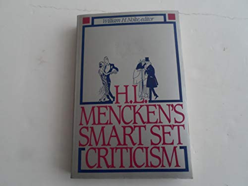 Imagen de archivo de H.L. Mencken's Smart Set Criticism a la venta por Wonder Book