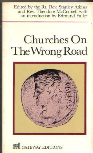 Beispielbild fr Churches on the Wrong Road zum Verkauf von Wonder Book
